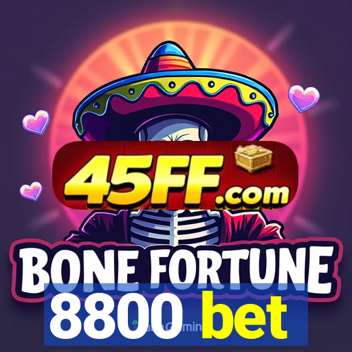 8800 bet